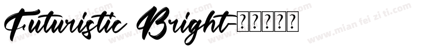 Futuristic Bright字体转换
